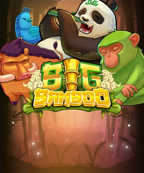 Big Bamboo